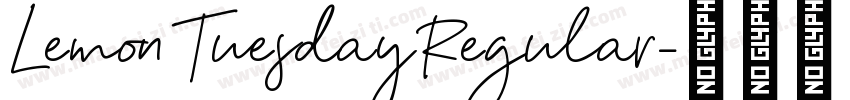 Lemon Tuesday Regular字体转换